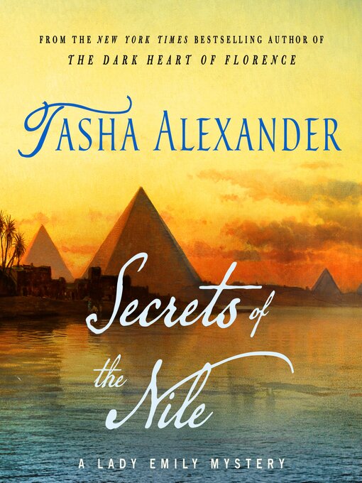 Title details for Secrets of the Nile by Tasha Alexander - Wait list